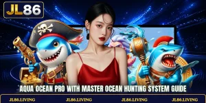 Aqua Ocean Pro With Master Ocean Hunting System Guide