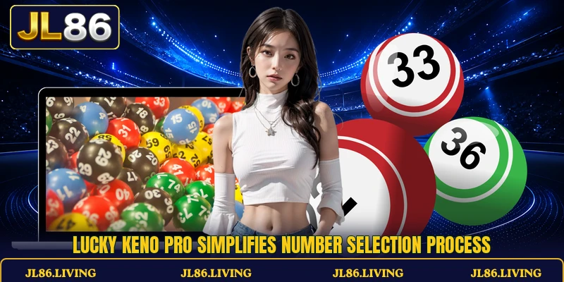 Lucky Keno Pro simplifies number selection process Lucky Keno Pro simplifies number selection process