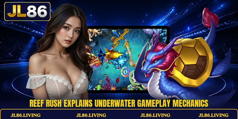Reef Rush explains underwater gameplay mechanics