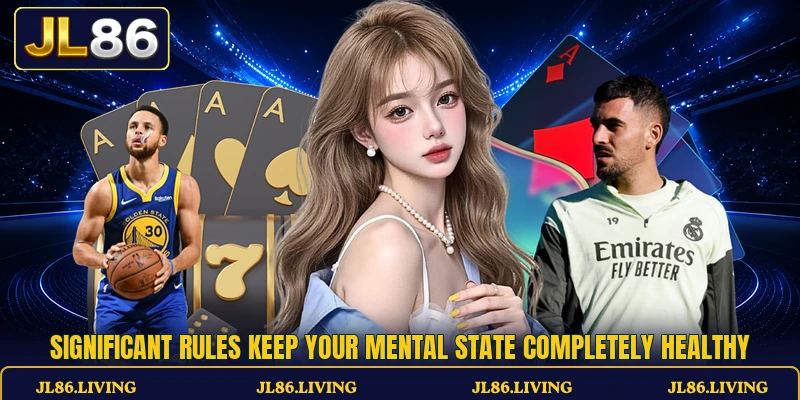 Significant rules keep your mental state completely healthy