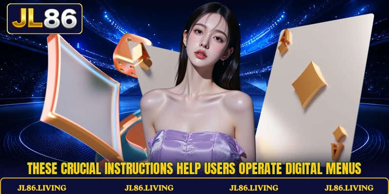 These crucial instructions help users operate digital menus