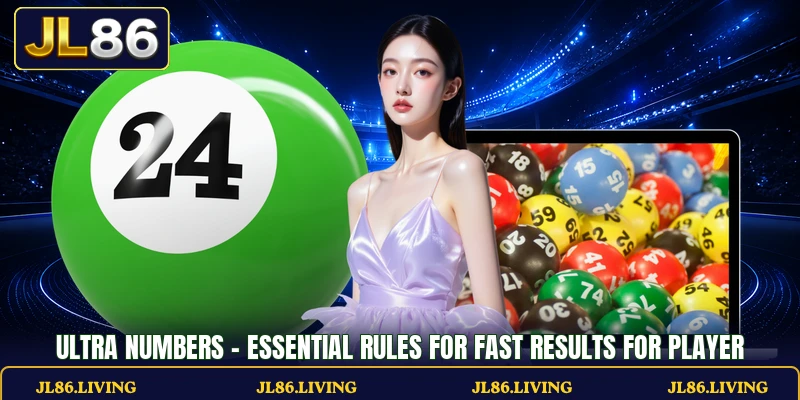 Ultra Numbers - Essential Rules For Fast Results For Player